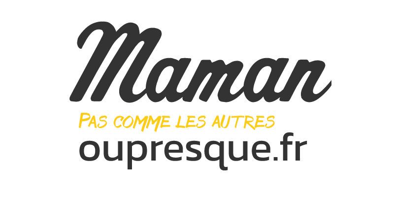 Maman pas comme les Autres ... ou Presque